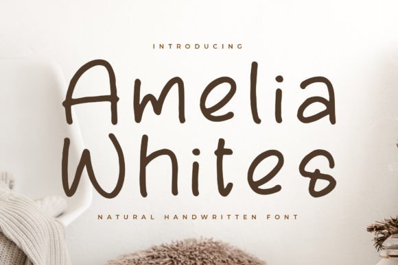 Amelia Whites: A Script Font for Modern Campaigns