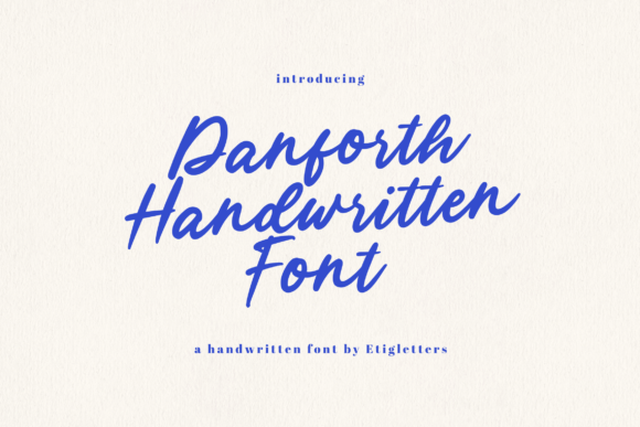 Danforth Font: A Maker’s Guide to Handwritten Charm