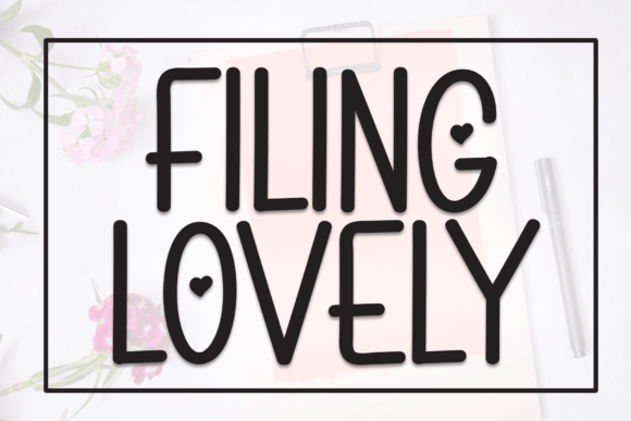 Filing Lovely: A Friendly Script Font for Branding