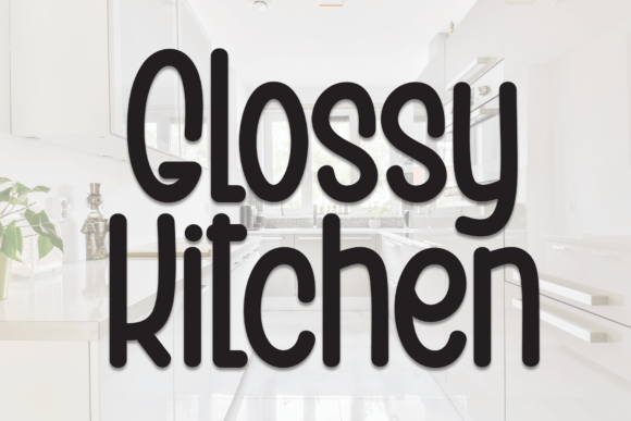 Glossy Kitchen: A Sweet Handwritten Font for Crafters
