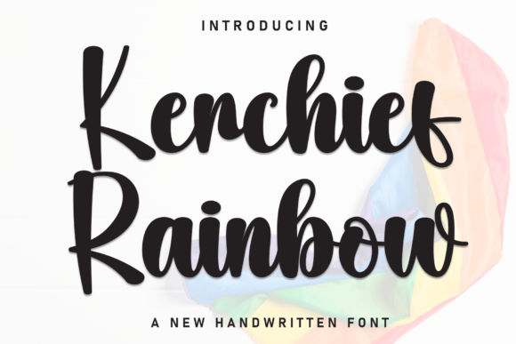 Kerchief Rainbow: A Friendly Handwritten Font for Branding