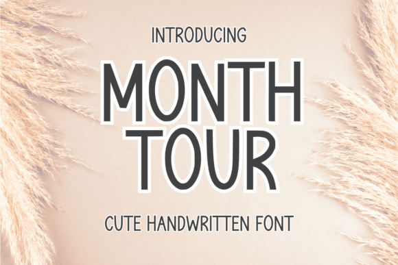 Month Tour: A Handwritten Font for Crafters