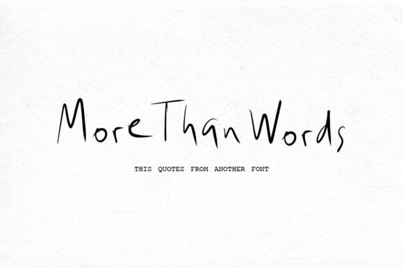 More Than Words: A Raw Handwritten Font for Makers