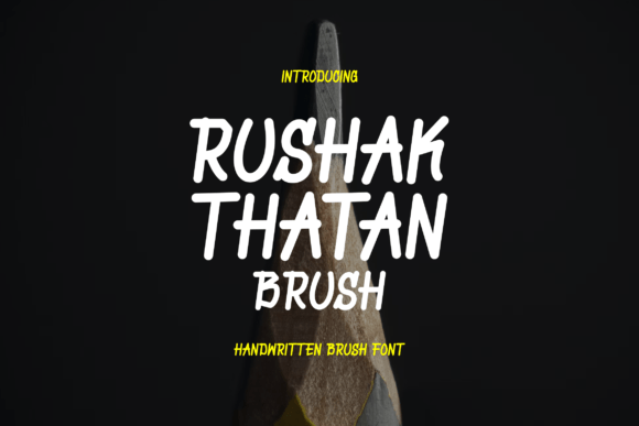 Rushak Thatan: A Handwritten Font for Crafters