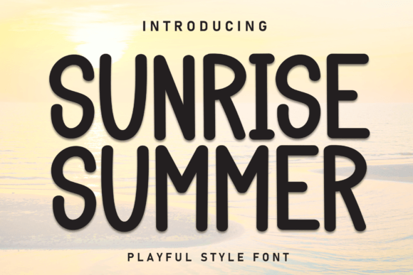 Sunrise Summer Font: A Branding Review