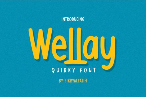 Wellay Font Review for Social Campaigns
