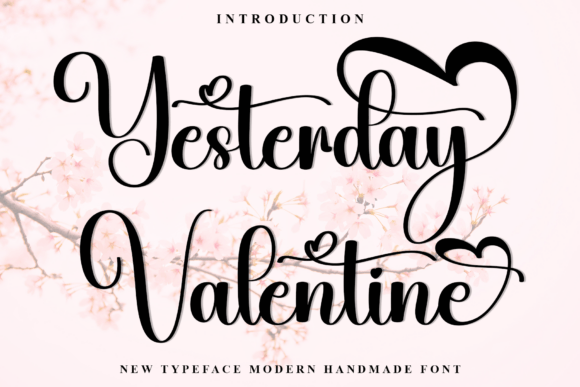 Yesterday Valentine Font Review for Branding